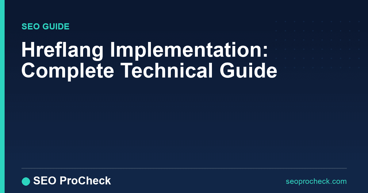 Hreflang implementation: complete technical guide