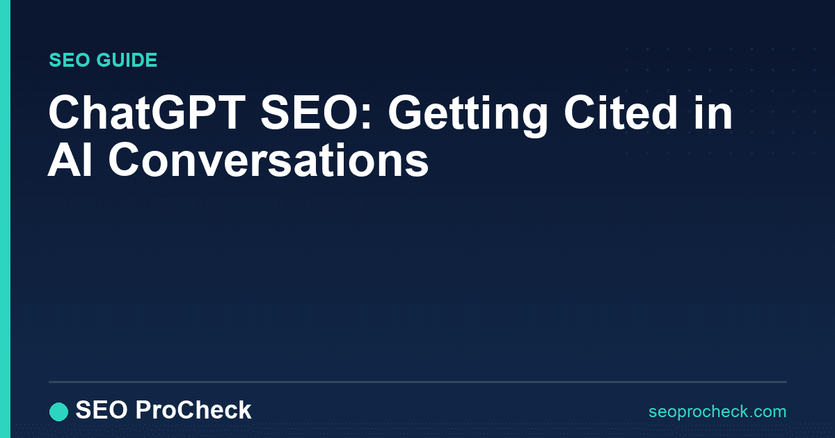 Chatgpt seo: getting cited in ai conversations