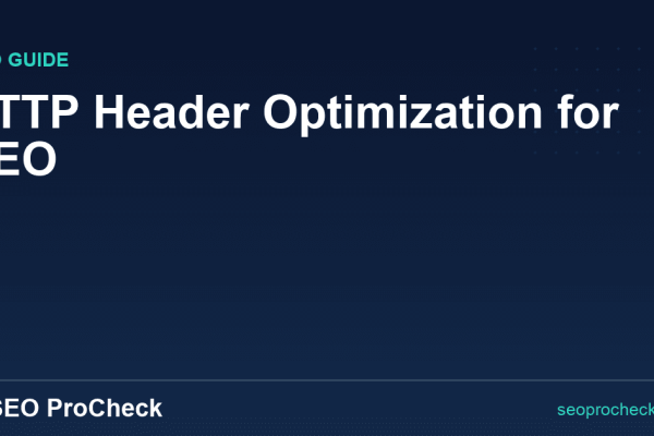 HTTP Header Optimization for SEO