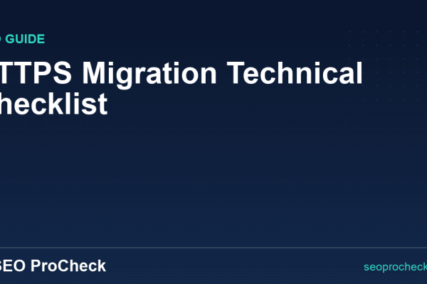 HTTPS Migration Technical Checklist