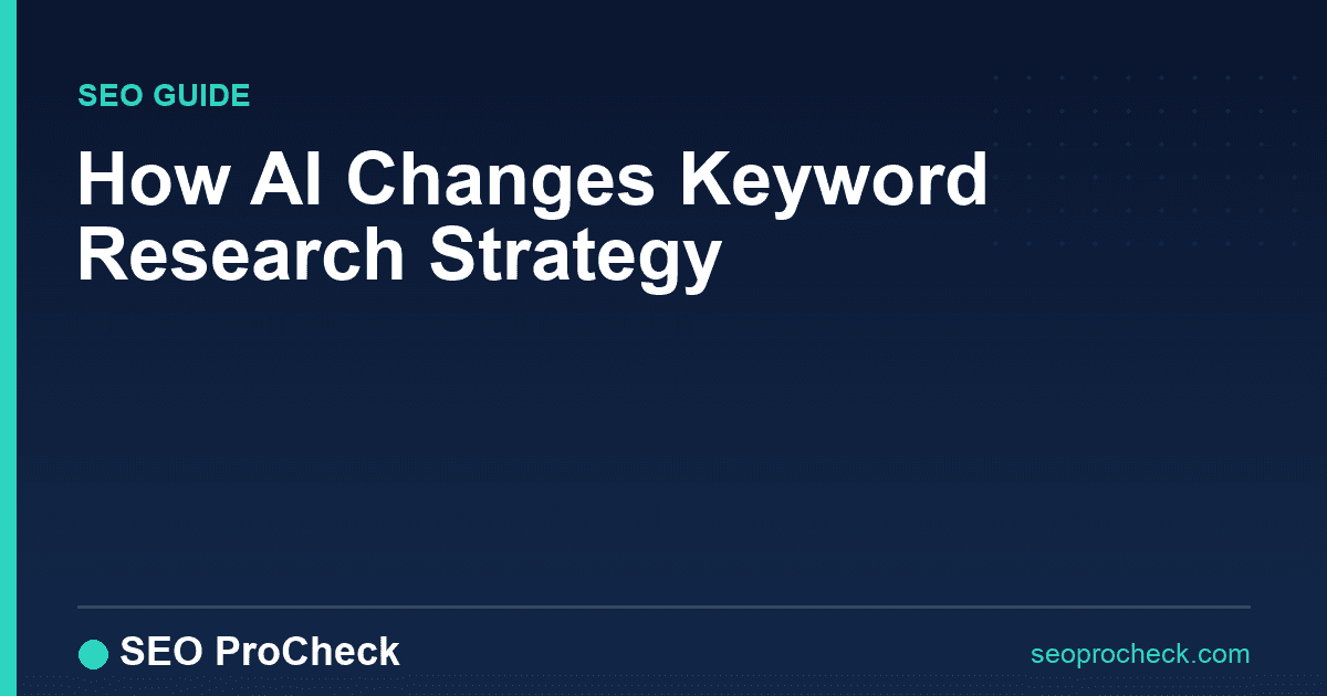 How ai changes keyword research strategy