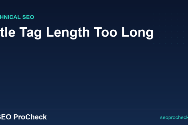 Title Tag Length Too Long
