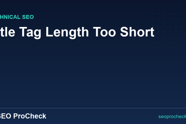 Title Tag Length Too Short