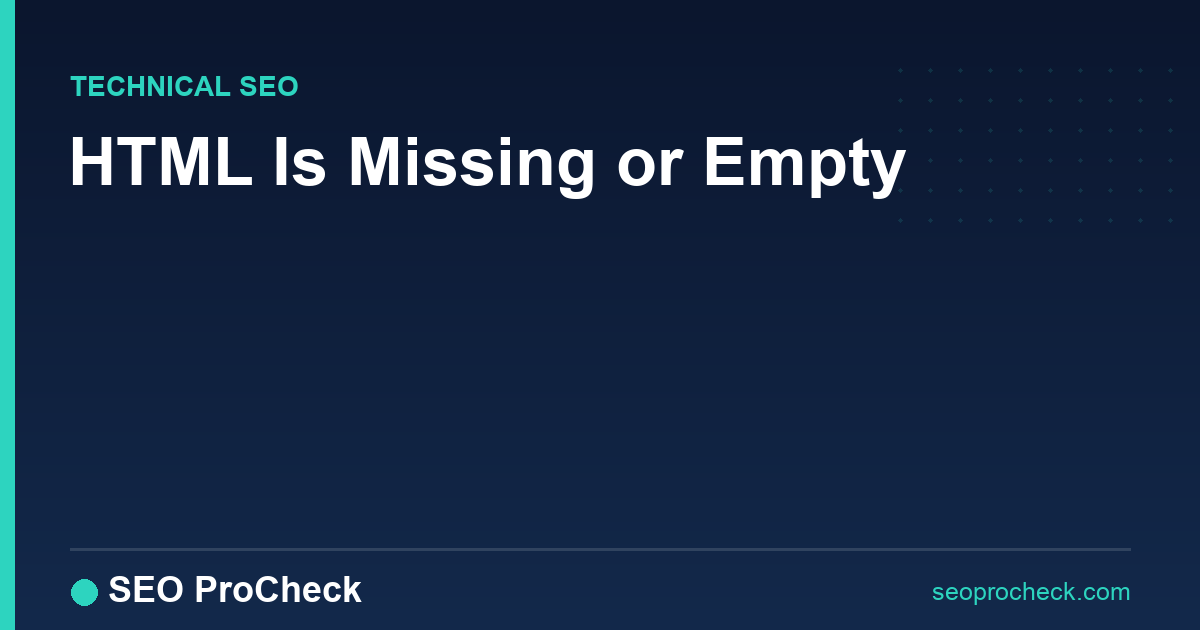 Html is missing or empty