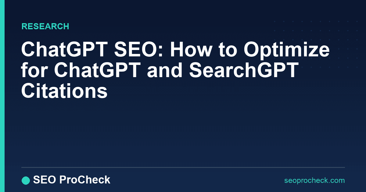 Chatgpt seo: how to optimize for chatgpt and searchgpt citations