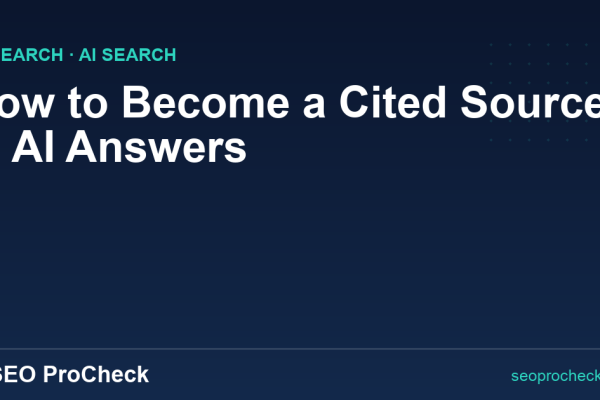 How to Become a Cited Source in AI Answers
