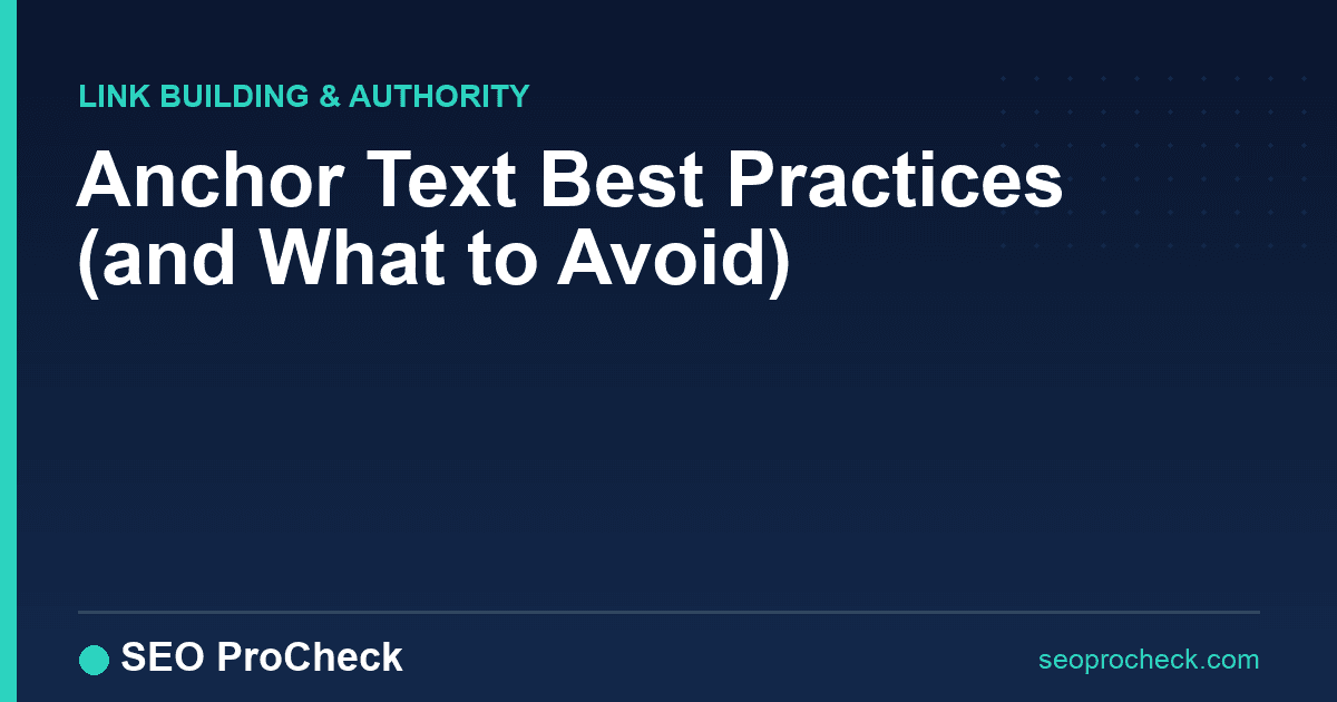 Anchor text best practices (and what to avoid)