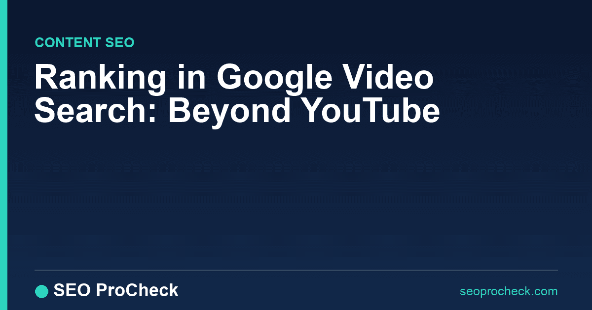Ranking in google video search: beyond youtube