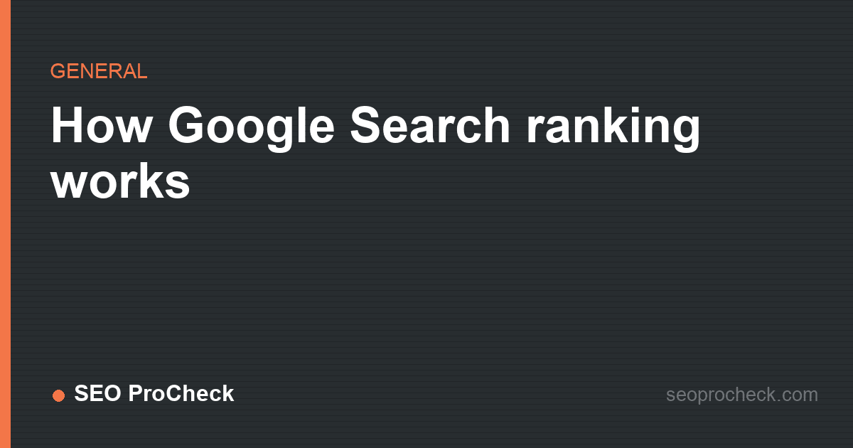 How google search ranking works