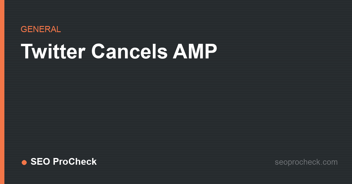 Twitter cancels amp