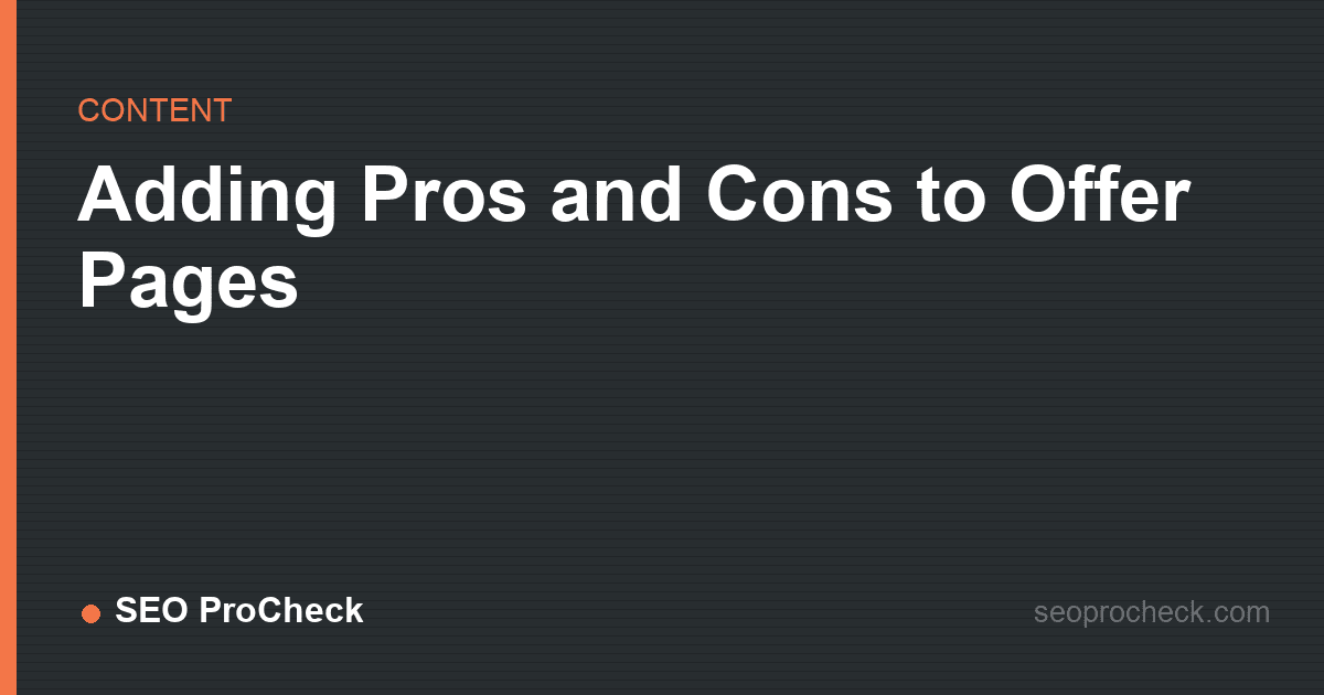 Adding pros and cons to offer pages