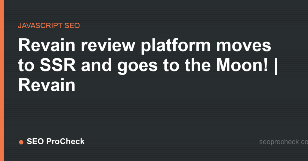 Revain review platform moves to ssr and goes to the moon! | revain 2 Revain review platform moves to ssr and goes to the moon! | revain