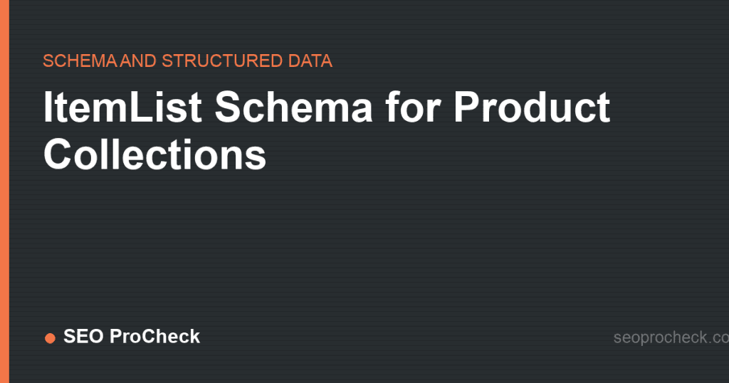 Itemlist schema for product collections 2 Itemlist schema for product collections