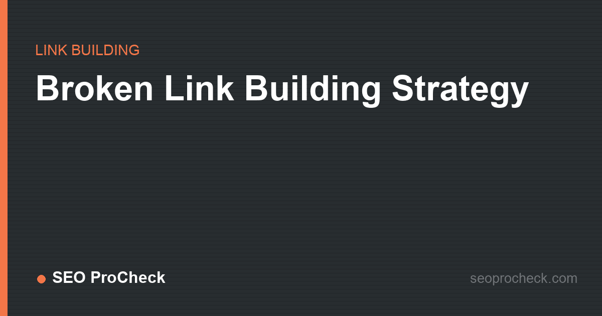 Broken link building strategy