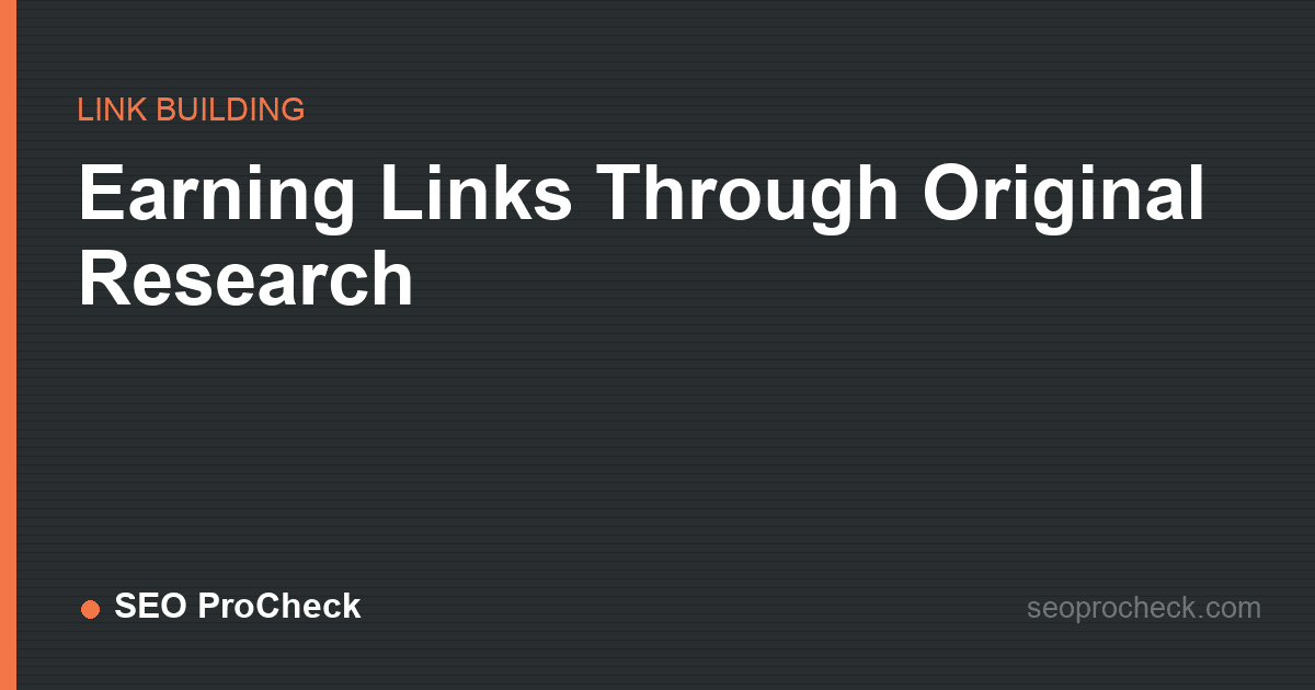 Earning links through original research
