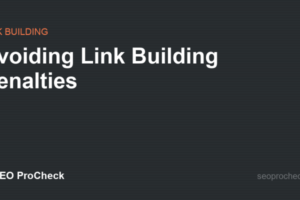 Avoiding Link Building Penalties