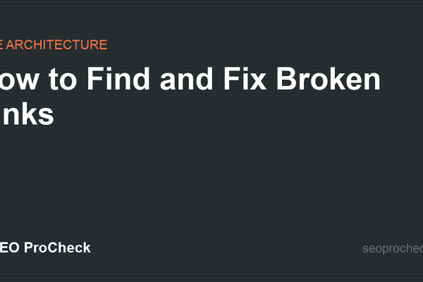 How to Find and Fix Broken Links
