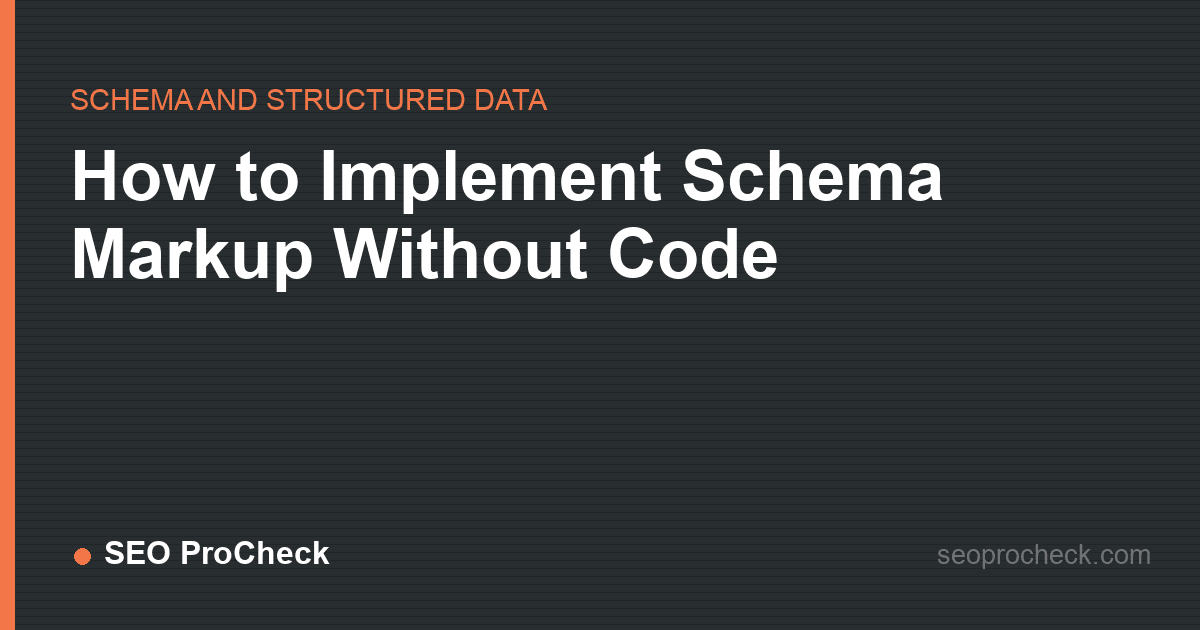 How to implement schema markup without code