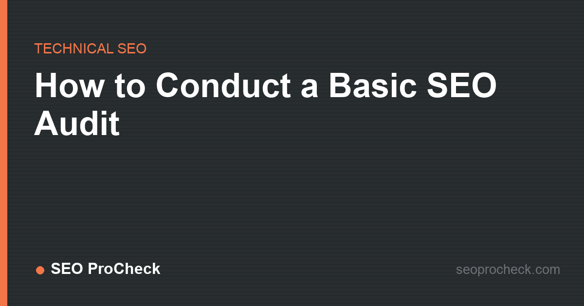 How to conduct a basic seo audit