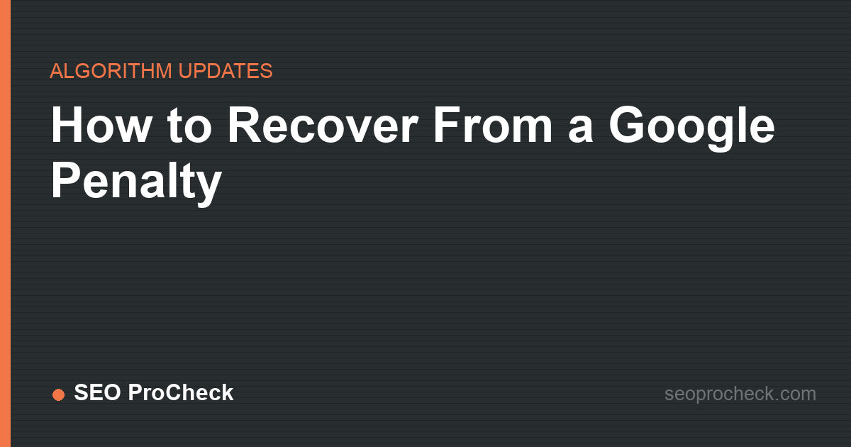 How to recover from a google penalty