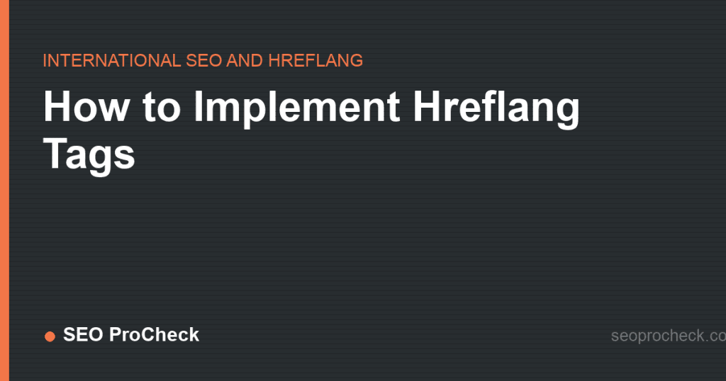 How to implement hreflang tags 2 How to implement hreflang tags