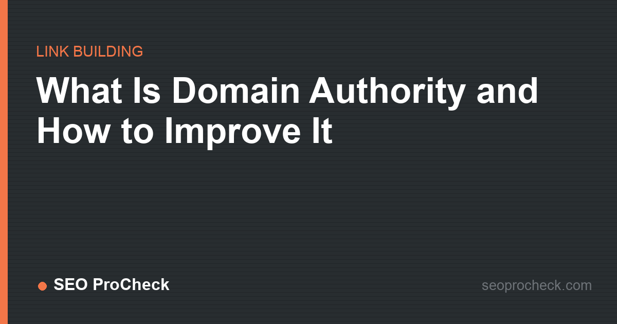 What is domain authority and how to improve it