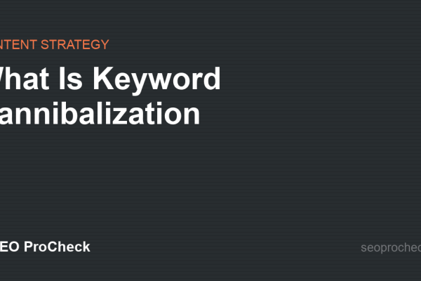 What Is Keyword Cannibalization