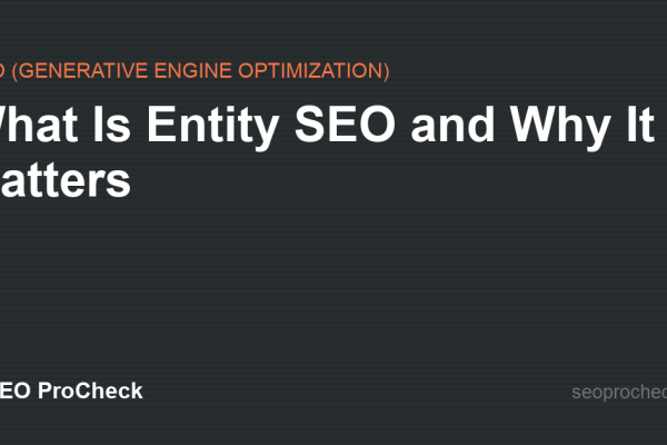 What Is Entity SEO and Why It Matters