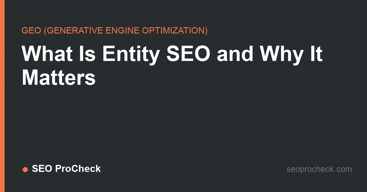What is entity seo and why it matters