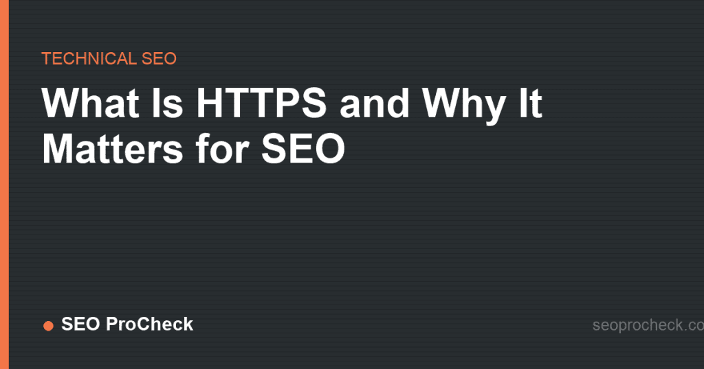 What is https and why it matters for seo 2 What is https and why it matters for seo