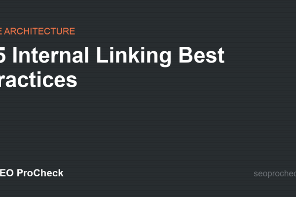 15 Internal Linking Best Practices
