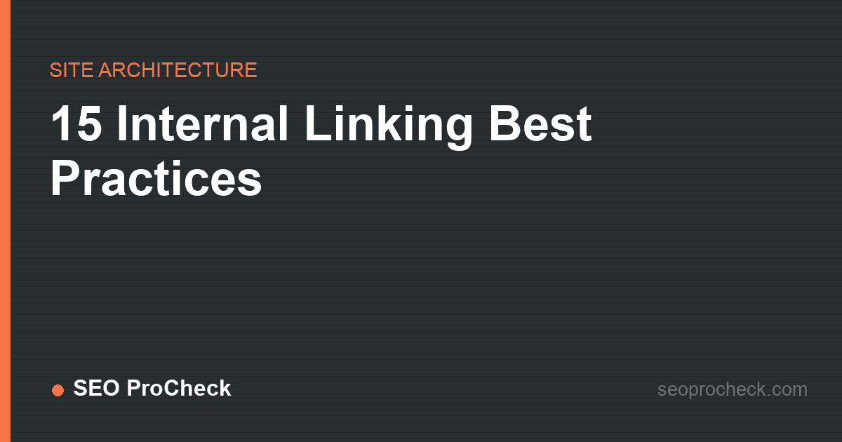 15 internal linking best practices