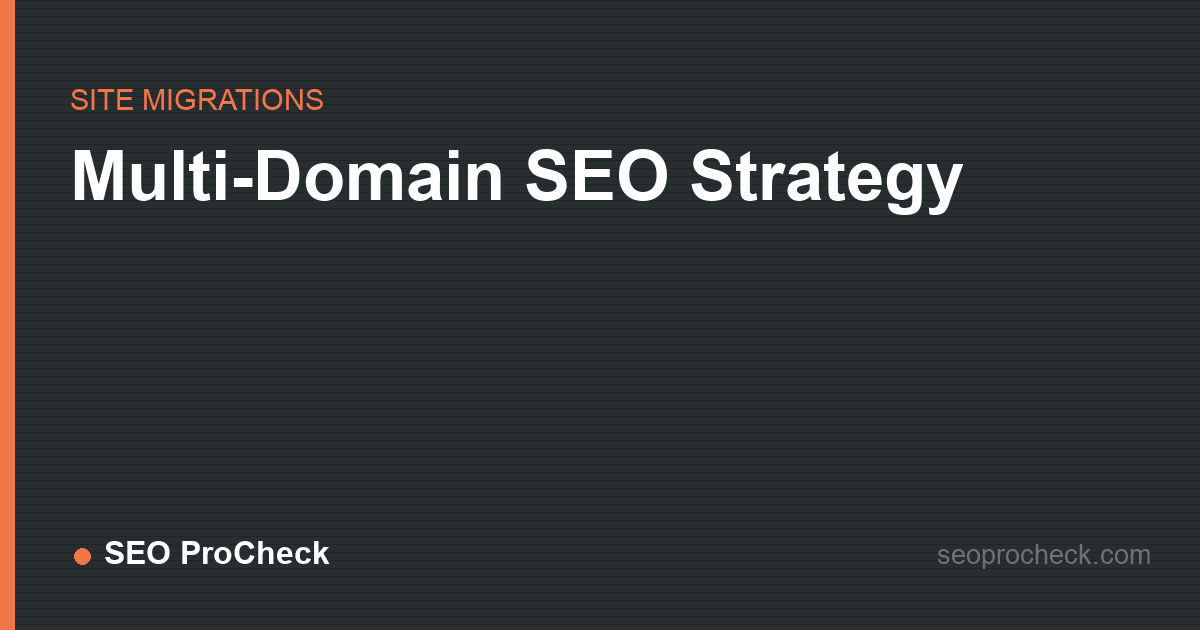 Multi-domain seo strategy