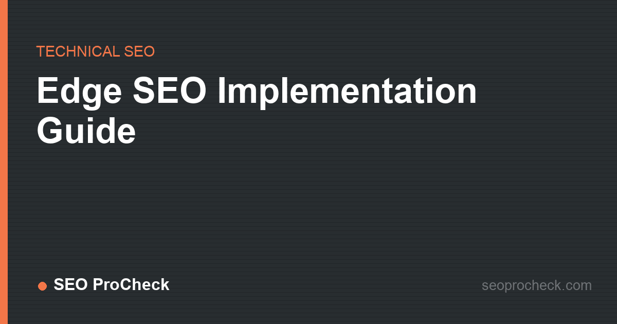 Edge seo implementation guide