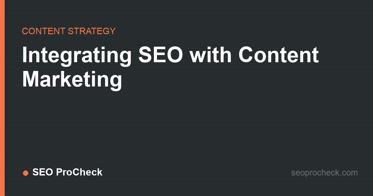 Integrating seo with content marketing