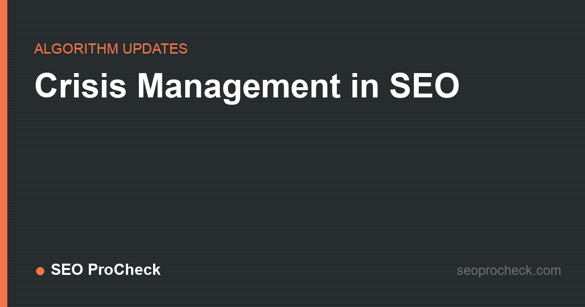 Crisis management in seo