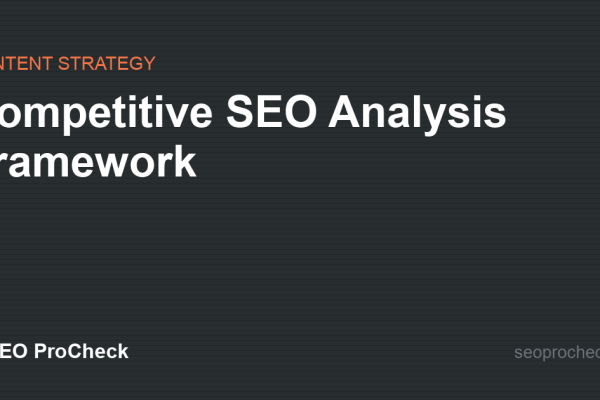 Competitive SEO Analysis Framework