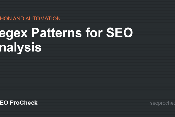 Regex Patterns for SEO Analysis