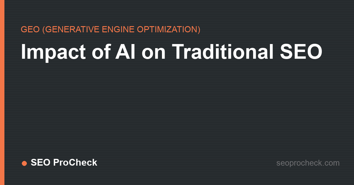 Impact of ai on traditional seo