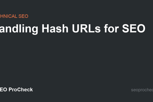 Handling Hash URLs for SEO
