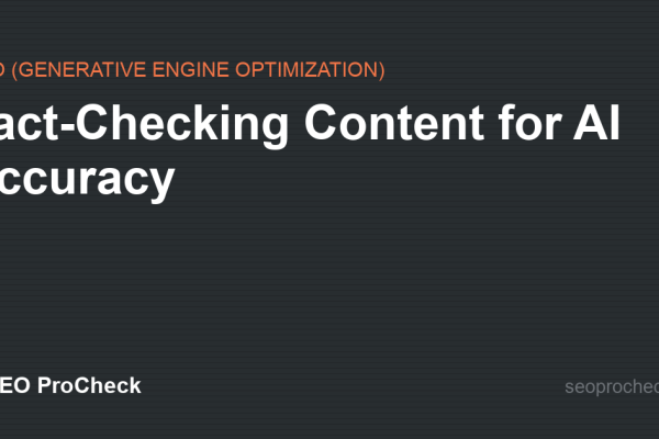 Fact-Checking Content for AI Accuracy
