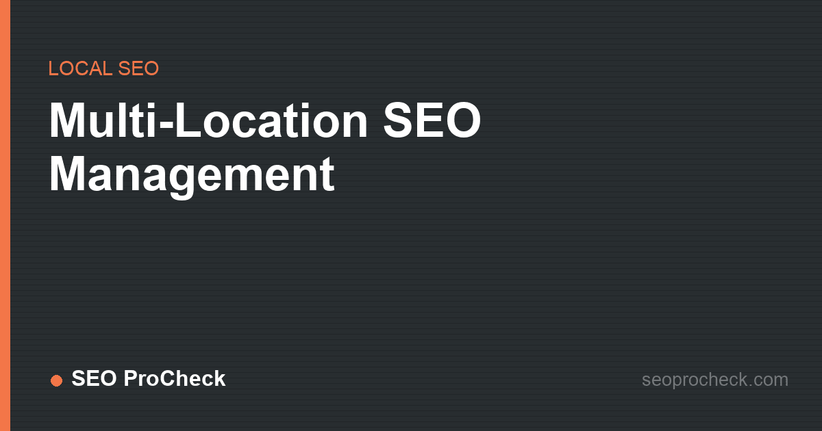 Multi-location seo management