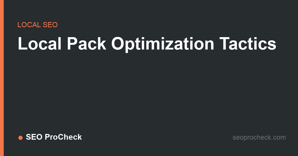 Local pack optimization tactics