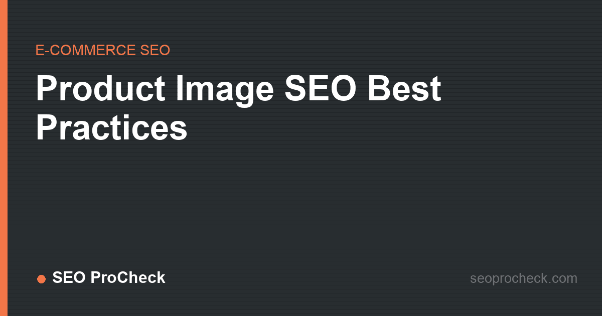 Product image seo best practices