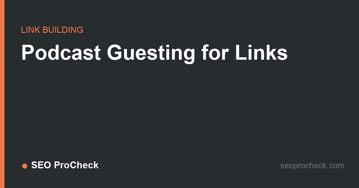 Podcast guesting for links