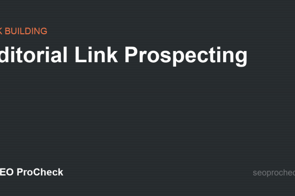 Editorial Link Prospecting