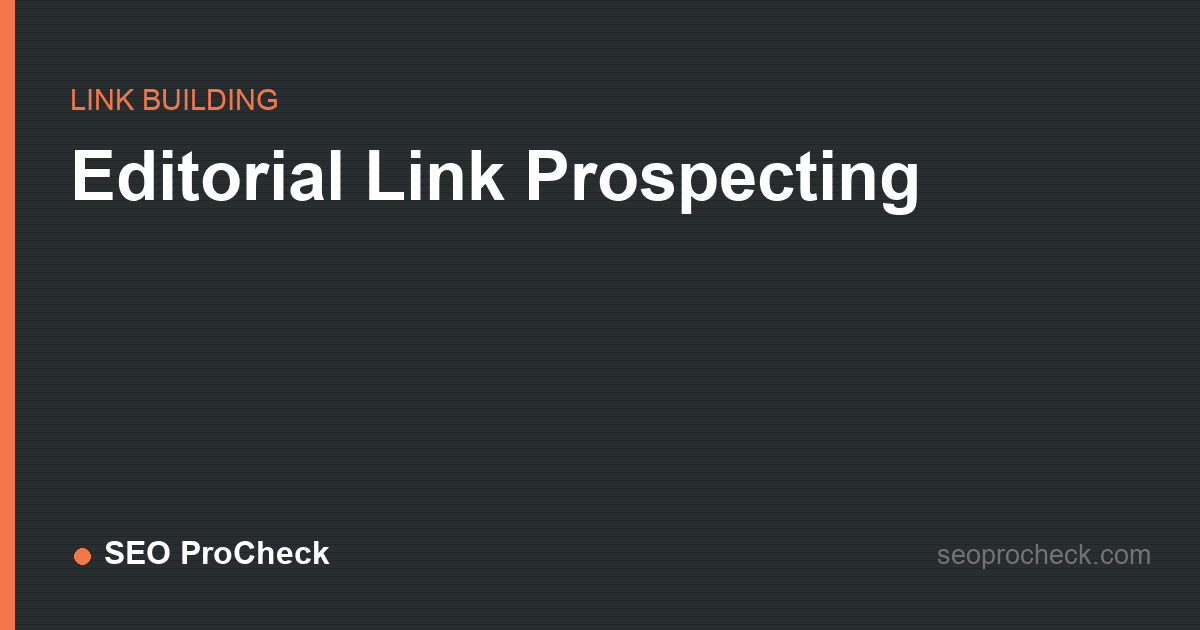 Editorial link prospecting