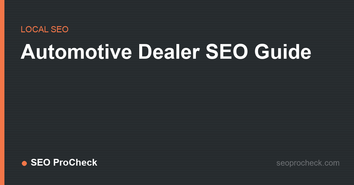 Automotive dealer seo guide