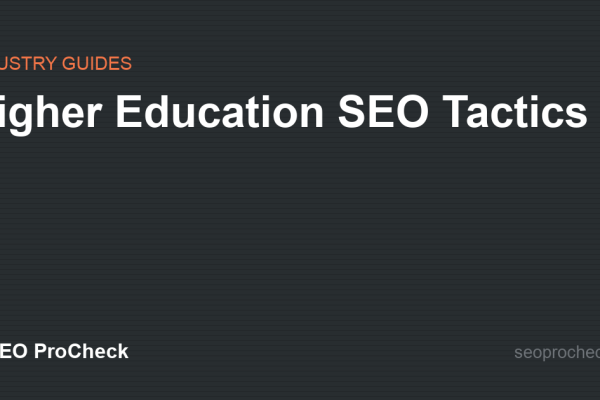 Higher Education SEO Tactics