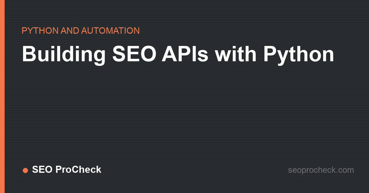 Building seo apis with python